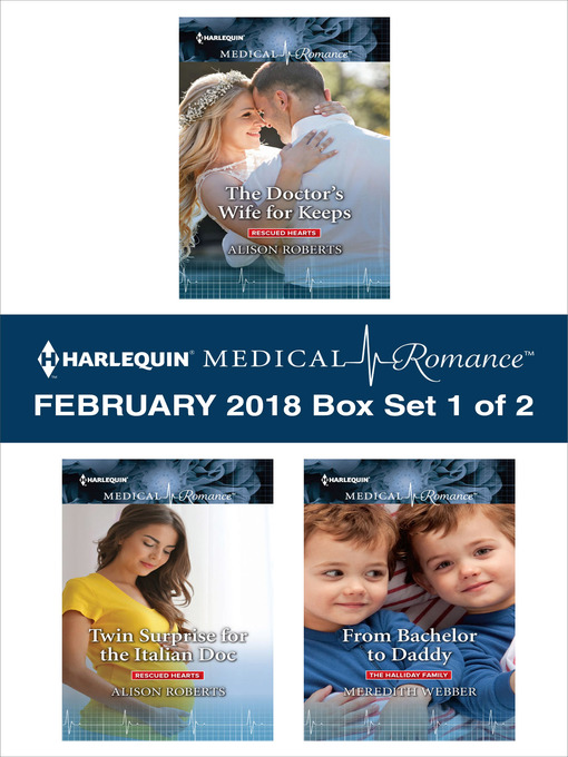 Title details for Harlequin Medical Romance February 2018--Box Set 1 of 2 by Alison Roberts - Available